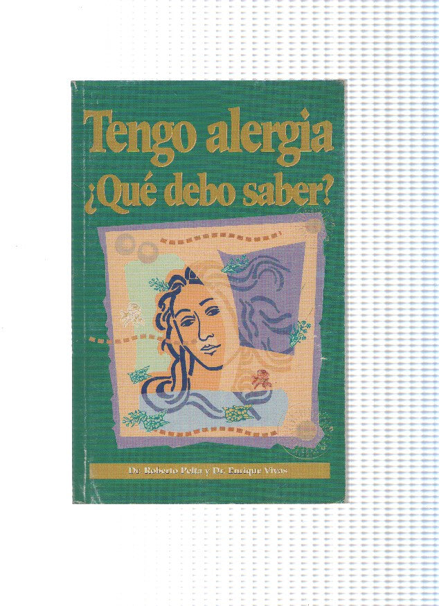 Tengo alergia. Que debo saber