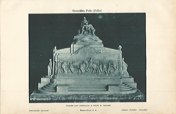 LAMINA ESPASA 11373: Proyecto para conmemorar la Batalla de Ayacucho por Julio Gonzalez Pola