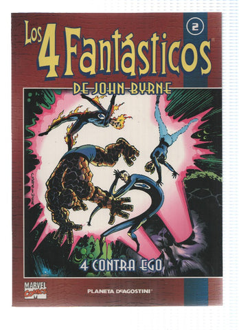 Los 4 Fantasticos de John Byrne coleccionable numero 02: 4 contra Ego
