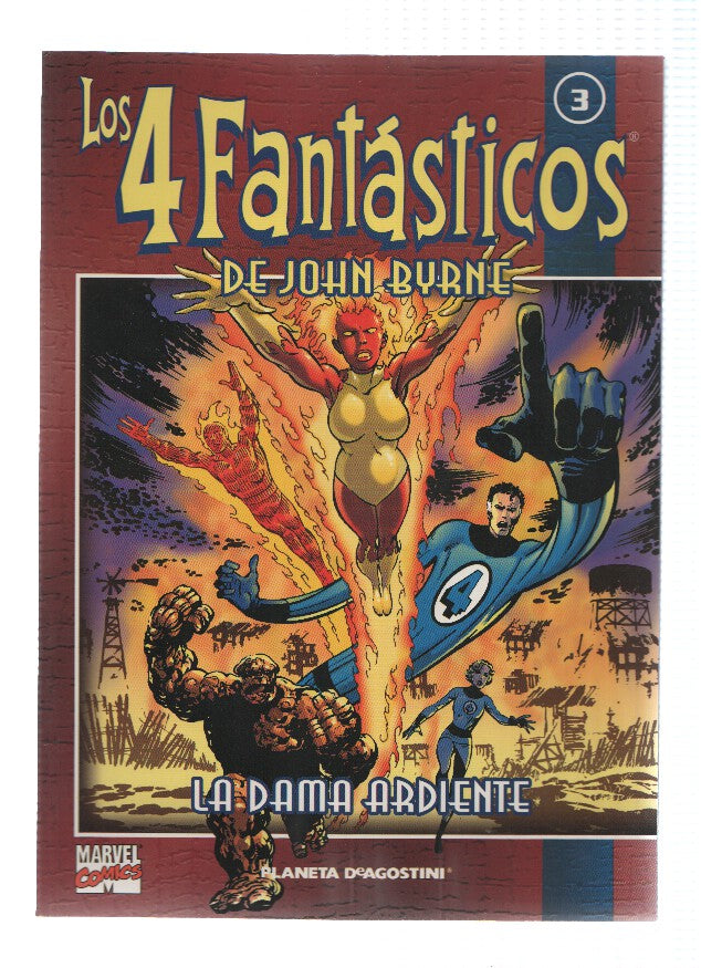 Los 4 Fantasticos de John Byrne coleccionable numero 03: La dama ardiente