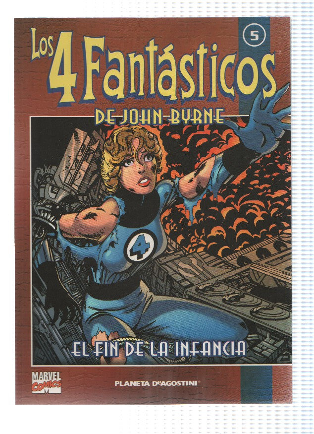 Los 4 Fantasticos de John Byrne coleccionable numero 05: El fin de la infancia