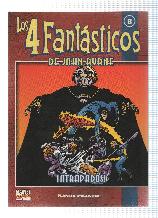 Los 4 Fantasticos de John Byrne coleccionable numero 08: Atrapados