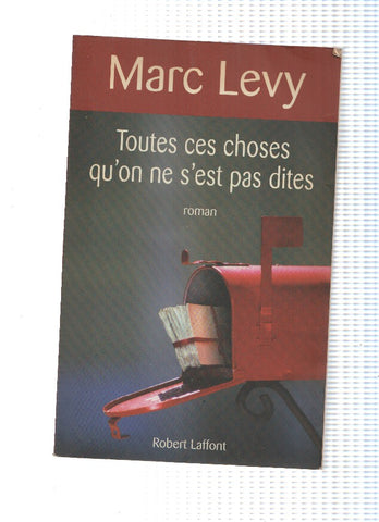Toutes ces choses qu on ne sest pas dites