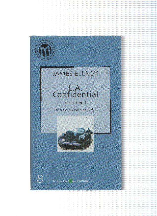 L.A. Confidential Volumen I