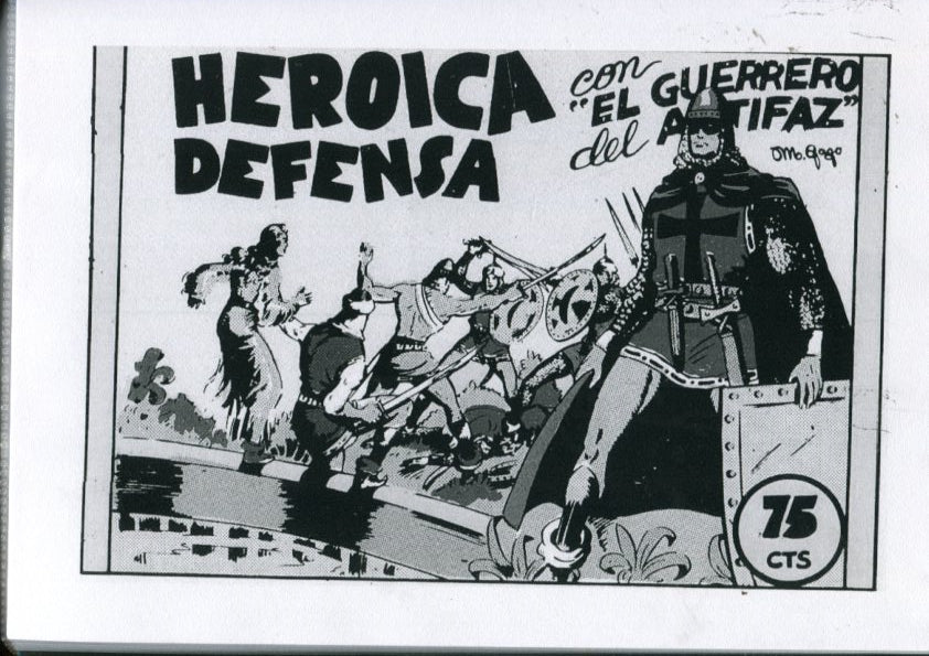 Edicion artesanal: El Guerrero del Antifaz numero 07: Heroica defensa