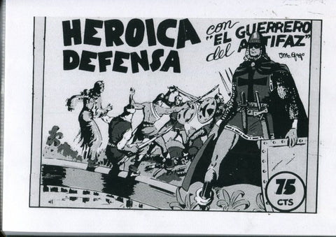 Edicion artesanal: El Guerrero del Antifaz numero 07: Heroica defensa