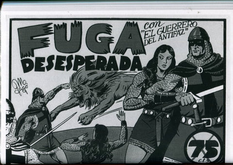 Edicion artesanal: El Guerrero del Antifaz numero 16: Fuga desesperada