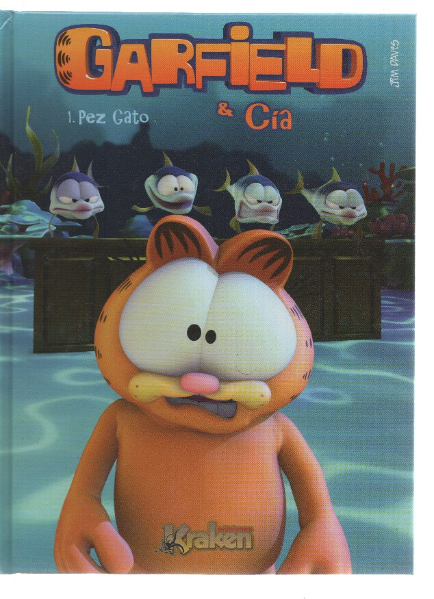 Garfiel & Cia numero 1: Pez Gato