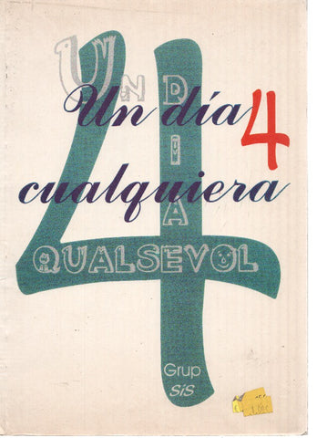 Un dia cualquiera/Un dia qualsevol