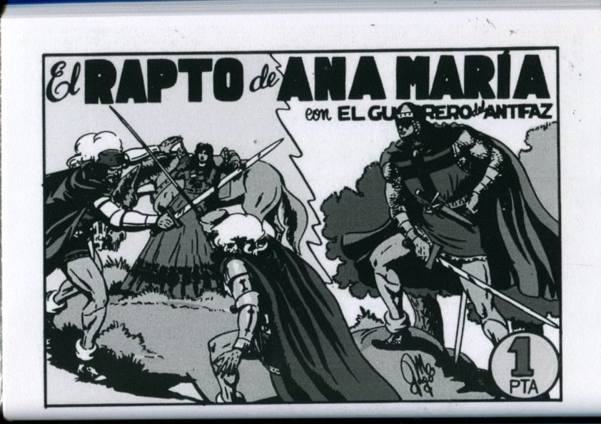 Edicion artesanal: El Guerrero del Antifaz numero 38: El rapto de Ana Maria