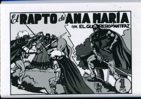 Edicion artesanal: El Guerrero del Antifaz numero 38: El rapto de Ana Maria