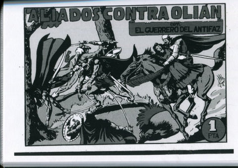 Edicion artesanal: El Guerrero del Antifaz numero 39: Aliados contra Olian