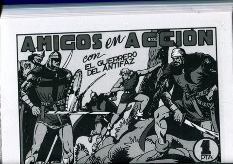 Edicion artesanal: El Guerrero del Antifaz numero 40: Amigos en accion