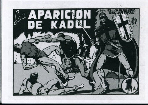 Edicion artesanal: El Guerrero del Antifaz numero 43: La aparicion de Kadul