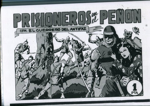 Edicion artesanal: El Guerrero del Antifaz numero 49: Prisioneros en el peñon