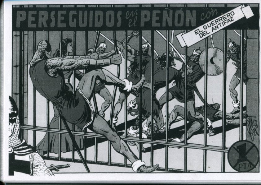 Edicion artesanal: El Guerrero del Antifaz numero 51: Perseguidos en el peñol