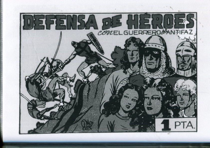 Edicion artesanal: El Guerrero del Antifaz numero 54: Defensa de heroes
