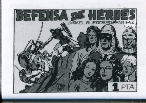 Edicion artesanal: El Guerrero del Antifaz numero 54: Defensa de heroes