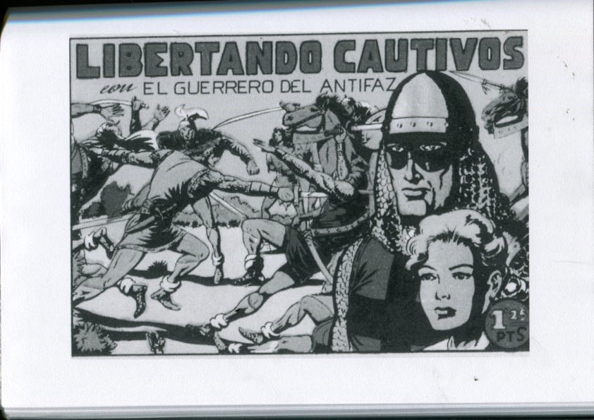 Edicion artesanal: El Guerrero del Antifaz numero 73: Libertando cautivos
