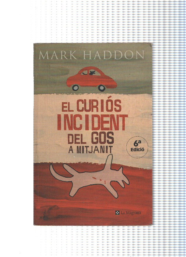 El curios incident del gos a mitjanit