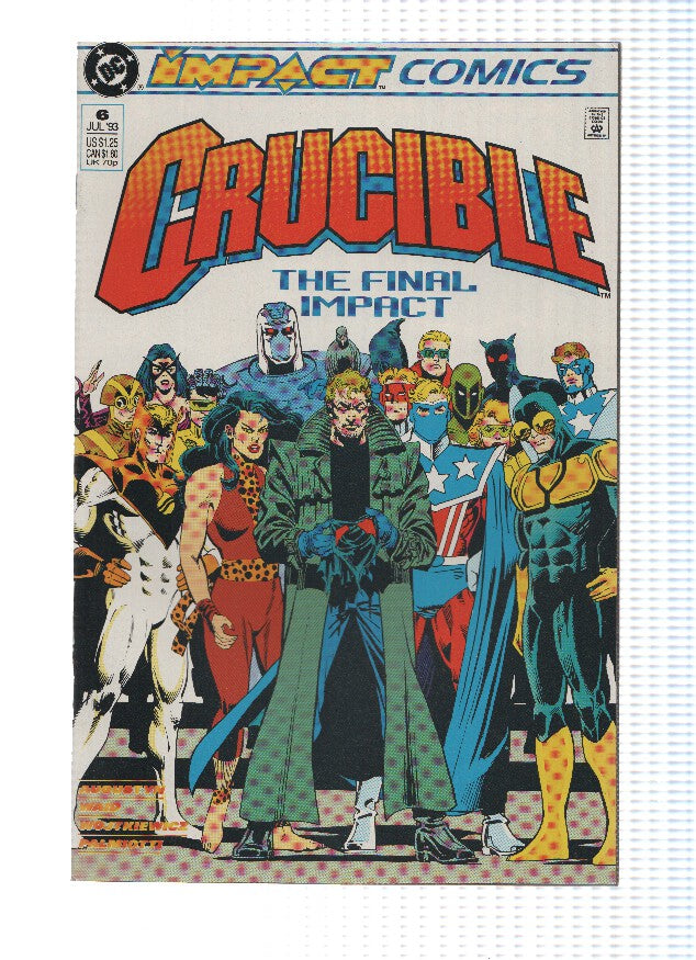 CRUCIBLE, Volume 01, Numero 06: Final Fire (Impact Comics)
