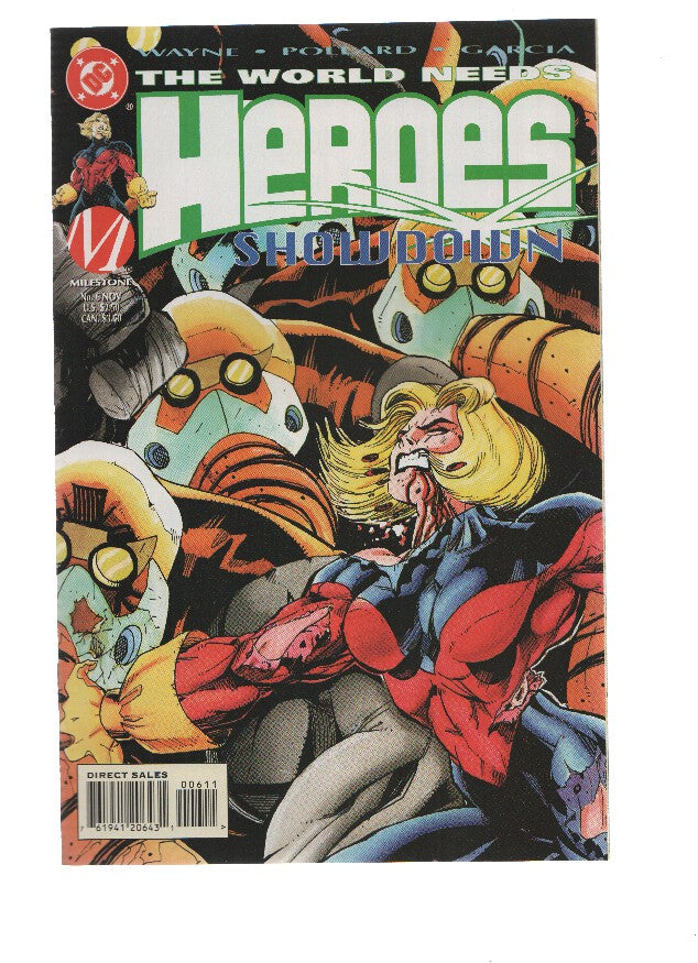 THE WORLD NEEDS HEROES, Volume 1, Numero 06: All for Love or the World well Lost (Milestone)