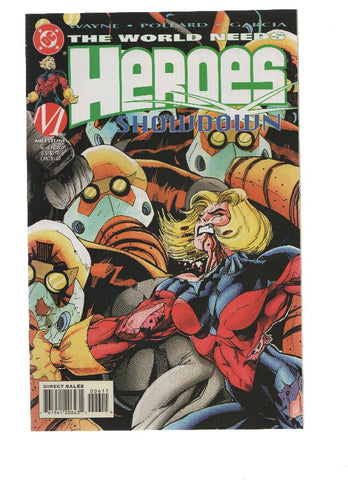 THE WORLD NEEDS HEROES, Volume 1, Numero 06: All for Love or the World well Lost (Milestone)