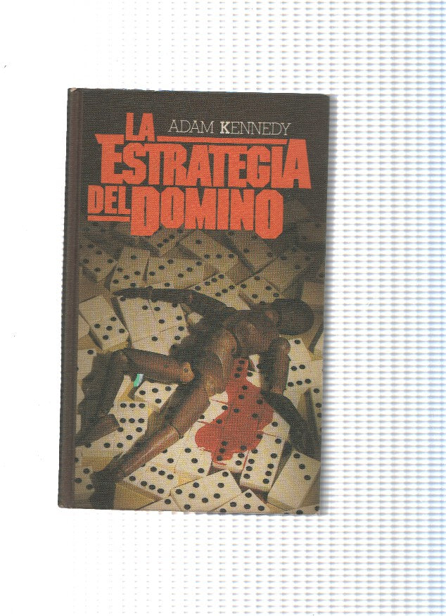 La estrategia del domino ( edicion 1978 )