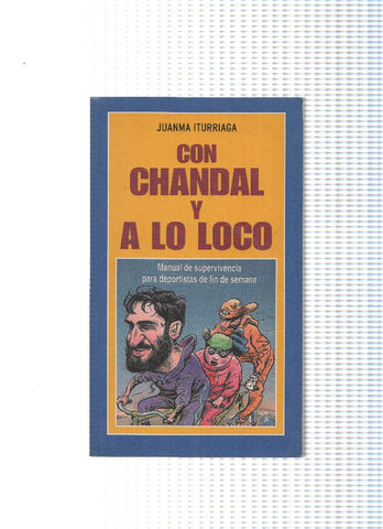 Con chandal y a lo loco