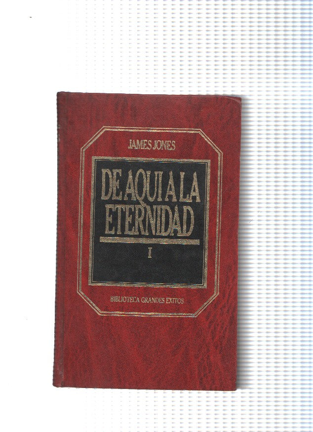 De aqui a la eternidad ( I )