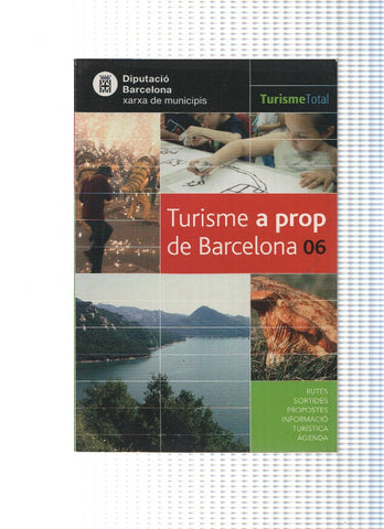 Turisme a prop de Barcelona 2008