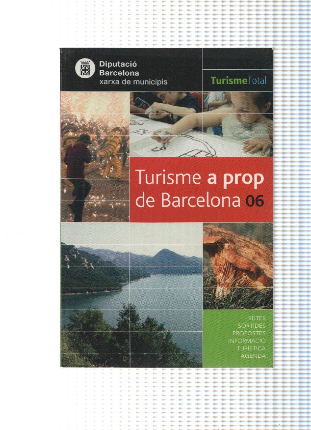 Turisme a prop de Barcelona 2006