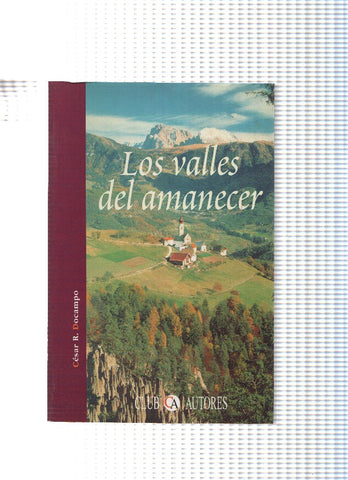 Los valles del amanecer