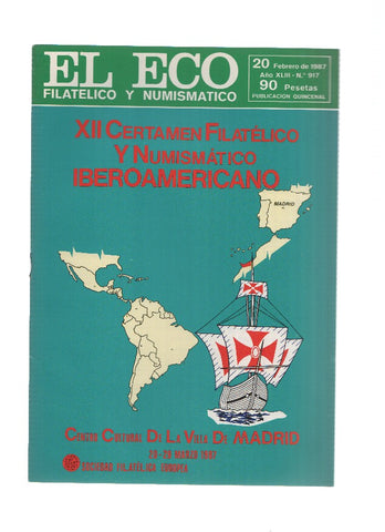 El Eco Filatelico y Numismatico numero 0917: XII Certamen Filatelico y Numismatico Iberoamericano
