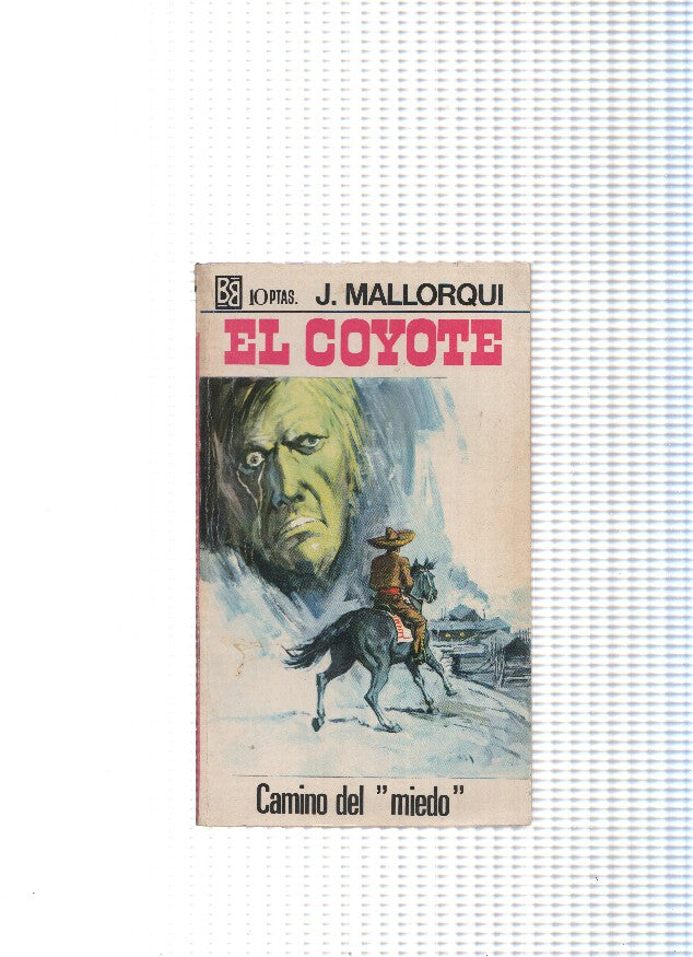 El Coyote numero 105: Camino del miedo
