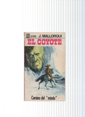 El Coyote numero 105: Camino del miedo