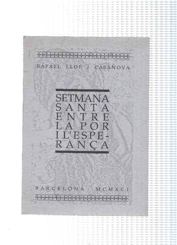 Setmana Santa entre la por i l esperança