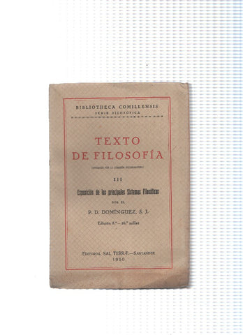 Texto de filosofia,tomo III: exposicion de los principales sistemas filosoficos