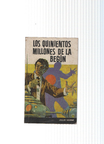 Biblioteca Sopena: Los quinientos millones de La Begun