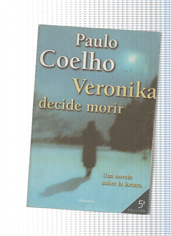 Veronika decide morir