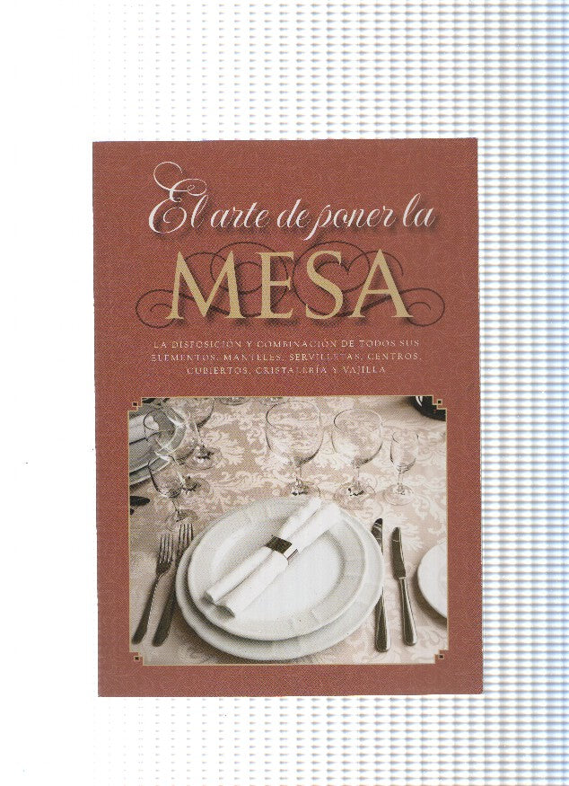 El arte de poner la mesa