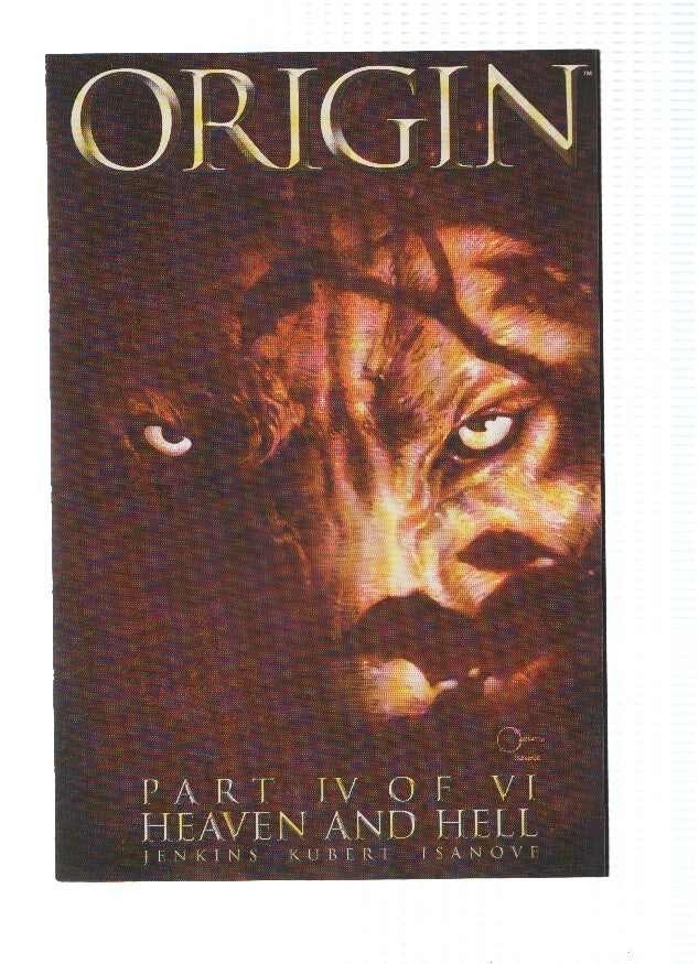 WOLVERINE: THE ORIGIN, Mini-Serie, Numero 04 of 06: HEAVEN AND HELL (Marvel)