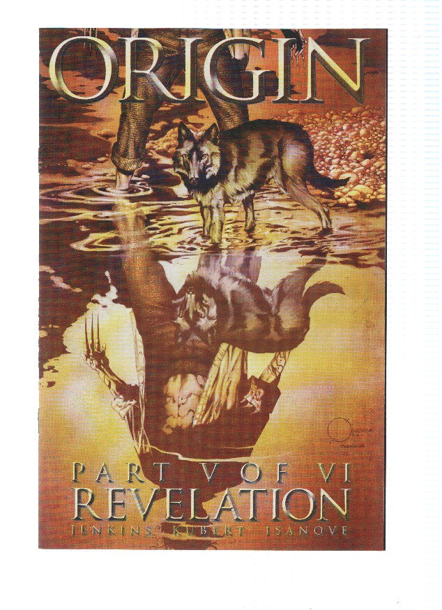 WOLVERINE: THE ORIGIN, Mini-Serie, Numero 05 of 06: REVELATION (Marvel)