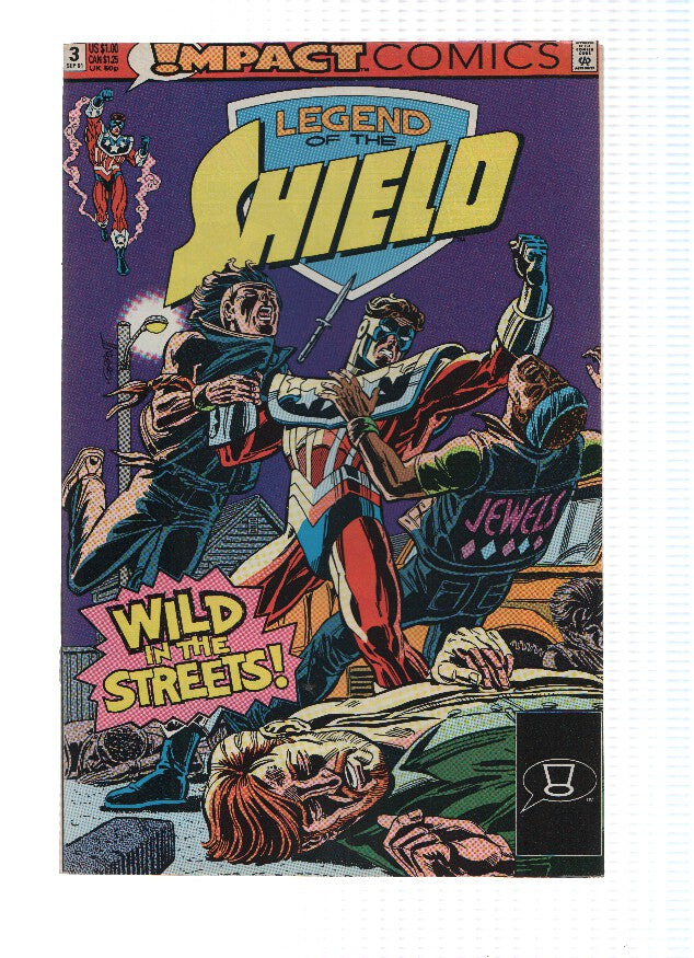 THE LEGEND OF THE SHIELD, Volume 1, Numero 03: Renegade (Impact)