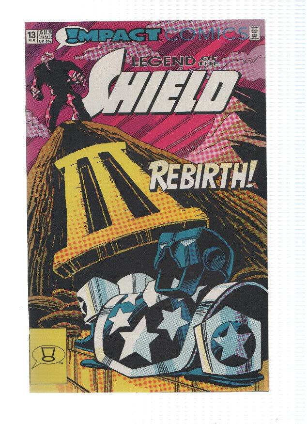 THE LEGEND OF THE SHIELD, Volume 1, Numero 13: The Glory Machine (Impact)