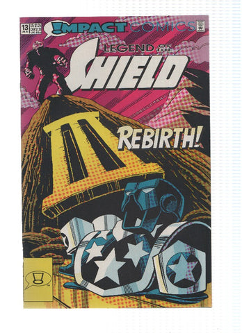 THE LEGEND OF THE SHIELD, Volume 1, Numero 13: The Glory Machine (Impact)