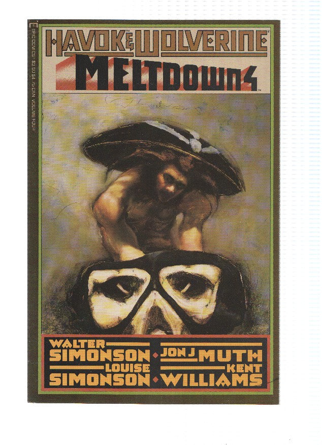 HAVOK AND WOLVERINE, Mini-Serie: MELTDOWN Numero 04 (Epic)