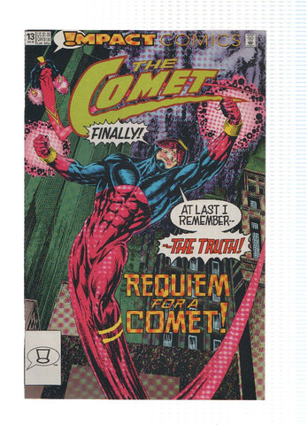 THE COMET, Volume 1, Numero 13: Burnin down the House! (Impact)