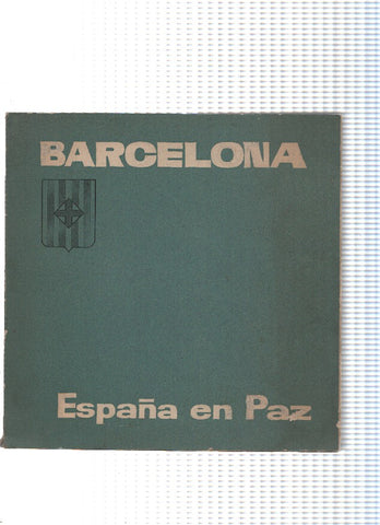 Barcelona: España en paz