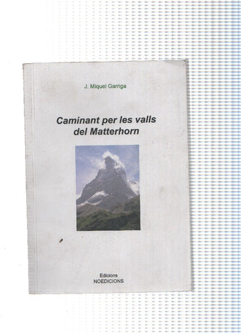 Caminant per les valls del Matterhorn